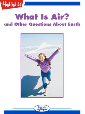 cover image of What Is Air? and Other Questions About Earth